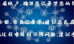 下载TP钱包软件的步骤相对简单，您只需按照以下