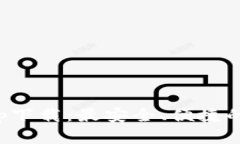 TP钱包官方正版app下载：最安全、便捷的数字资产