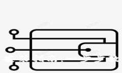 TP钱包官网下载安装指南：一步步教你获取官方版